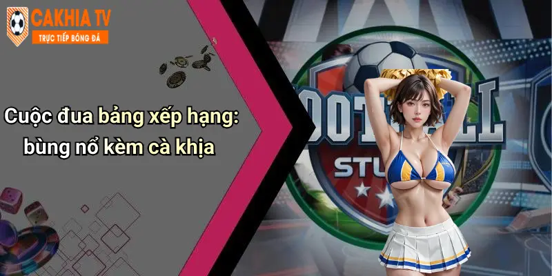 Top Cầu Thủ Ghi Bàn Ngoại Hạng Anh 2025: Tỏa Sáng Sân Cỏ 3 Cuộc đua bảng xếp hạng: bùng nổ kèm cà khịa