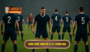 Chiến thuật bóng đá 4-1-4-1 phòng ngự